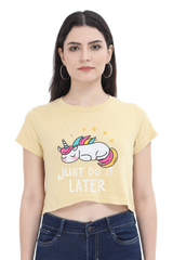 Female Crop Top | Just Do It Later