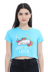 Female Crop Top | Just Do It Later