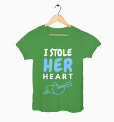 Female Round Neck Half Sleeve Classic | I Stole Her Heart