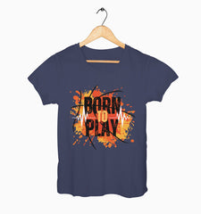 Female Round Neck Half Sleeve Classic | Born To Play