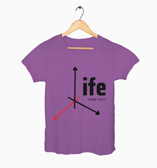 Female Round Neck Half Sleeve Classic | Life Is Short