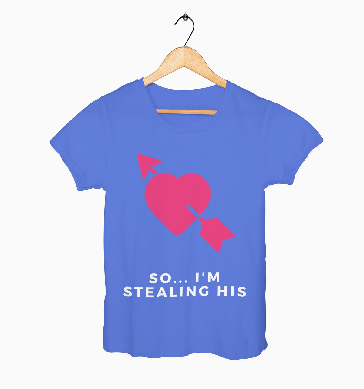 Female Round Neck Half Sleeve Classic | So I'm Stealing His