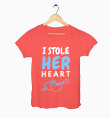 Female Round Neck Half Sleeve Classic | I Stole Her Heart