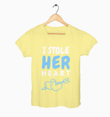 Female Round Neck Half Sleeve Classic | I Stole Her Heart