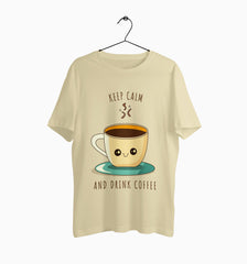 Male Round Neck Half Sleeve Classic | Keep Calm And Drink Coffee