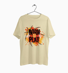 Male Round Neck Half Sleeve Classic | Born To Play