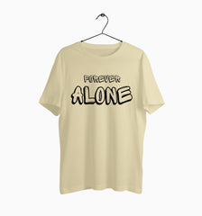 Male Round Neck Half Sleeve Classic | Forever Alone