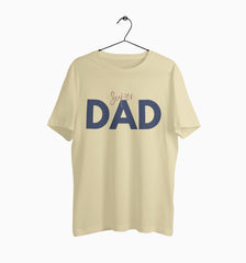 Male Round Neck Half Sleeve Classic | Super Dad