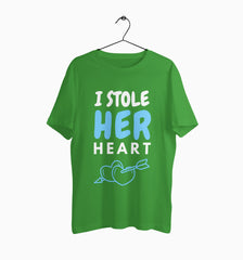 Male Round Neck Half Sleeve Classic | I Stole Her Heart