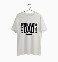 Male Round Neck Half Sleeve Classic | Awesome Amazong The Best Dad