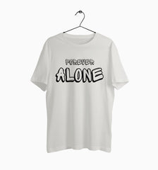 Male Round Neck Half Sleeve Classic | Forever Alone