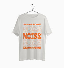 Male Round Neck Half Sleeve Classic | Make Some Noise