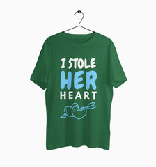 Male Round Neck Half Sleeve Classic | I Stole Her Heart