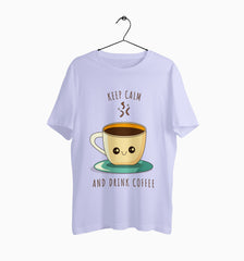 Male Round Neck Half Sleeve Classic | Keep Calm And Drink Coffee