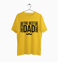 Male Round Neck Half Sleeve Classic | Awesome Amazong The Best Dad