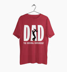 Male Round Neck Half Sleeve Classic | Dad : The Original Superhero