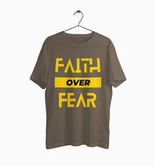 Male Round Neck Half Sleeve Classic | Faith Over Fear