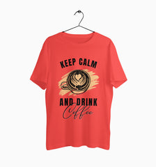 Male Round Neck Half Sleeve Classic | Keep Calm And Drink Coffee