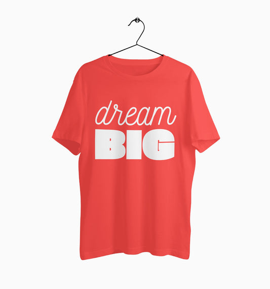 Male Round Neck Half Sleeve Classic | Dream Big