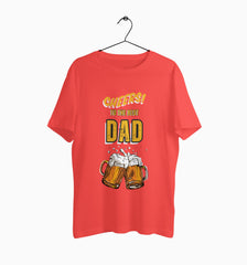 Male Round Neck Half Sleeve Classic | Cheers To The Best Dad