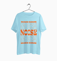 Male Round Neck Half Sleeve Classic | Make Some Noise