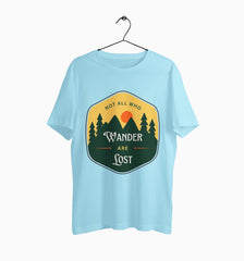 Male Round Neck Half Sleeve Classic | Not All Who Wander Are Lost