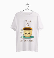 Male Round Neck Half Sleeve Classic | Keep Calm And Drink Coffee