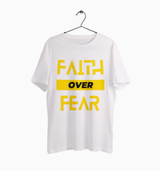 Male Round Neck Half Sleeve Classic | Faith Over Fear