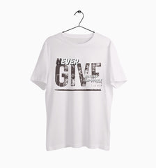 Male Round Neck Half Sleeve Classic | Never Give Up