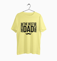 Male Round Neck Half Sleeve Classic | Awesome Amazong The Best Dad