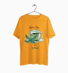 Male Round Neck Half Sleeve Classic Graphic Tshirt | Have Chai Not Weed