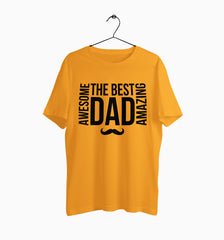 Male Round Neck Half Sleeve Classic | Awesome Amazong The Best Dad