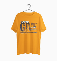 Male Round Neck Half Sleeve Classic | Never Give Up