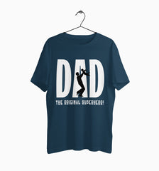 Male Round Neck Half Sleeve Classic | Dad : The Original Superhero